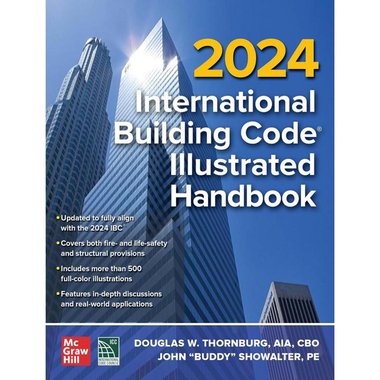 The 2024 International Building Code Illustrated Handbook