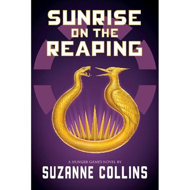 Sunrise On The Reaping (The Hunger Games) - Novel