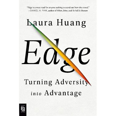 Edge - Turning Adversity Into Advantage