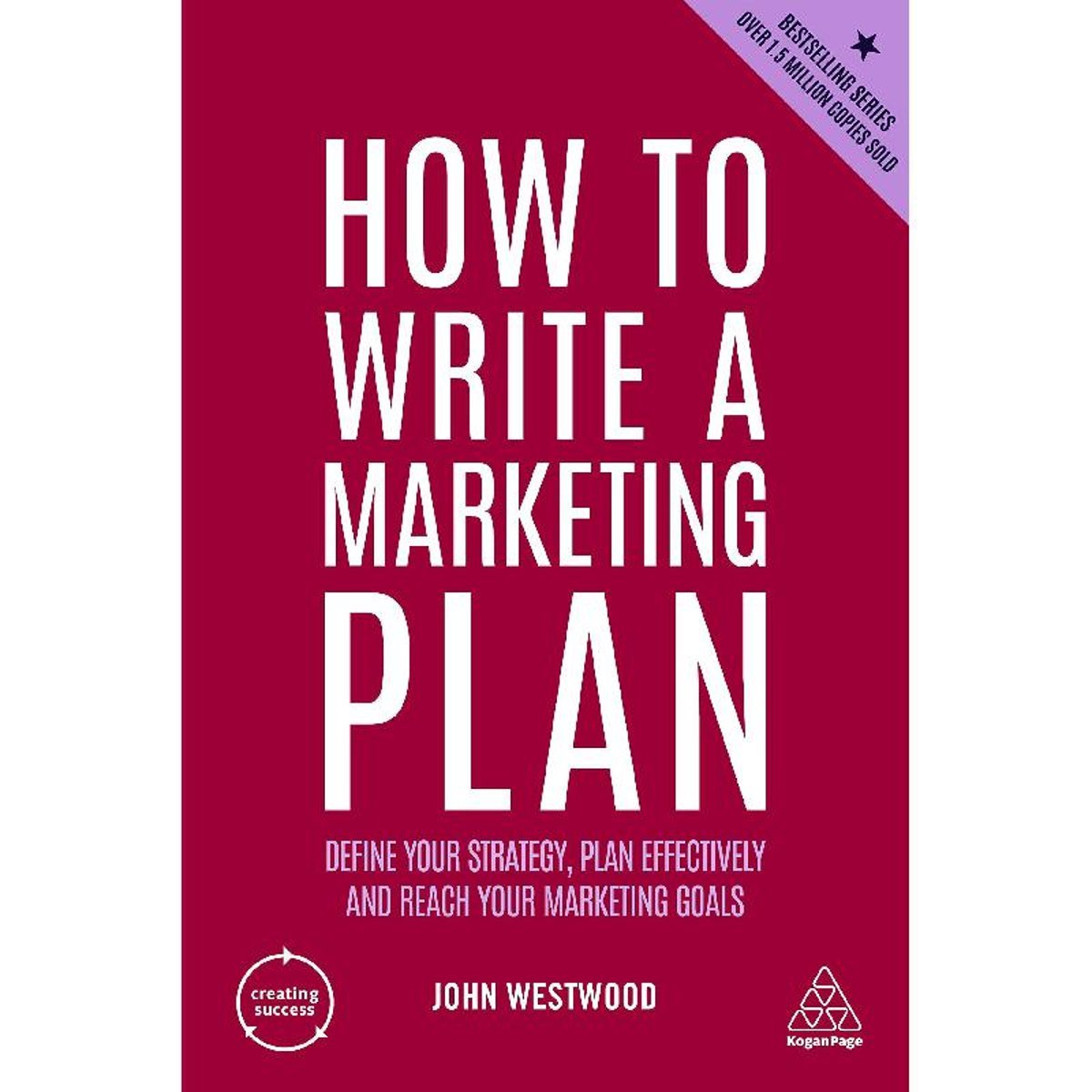 How to Write a Marketing Plan - Define Your Strategy Plan Effectively and Reach Your Marketing Goals