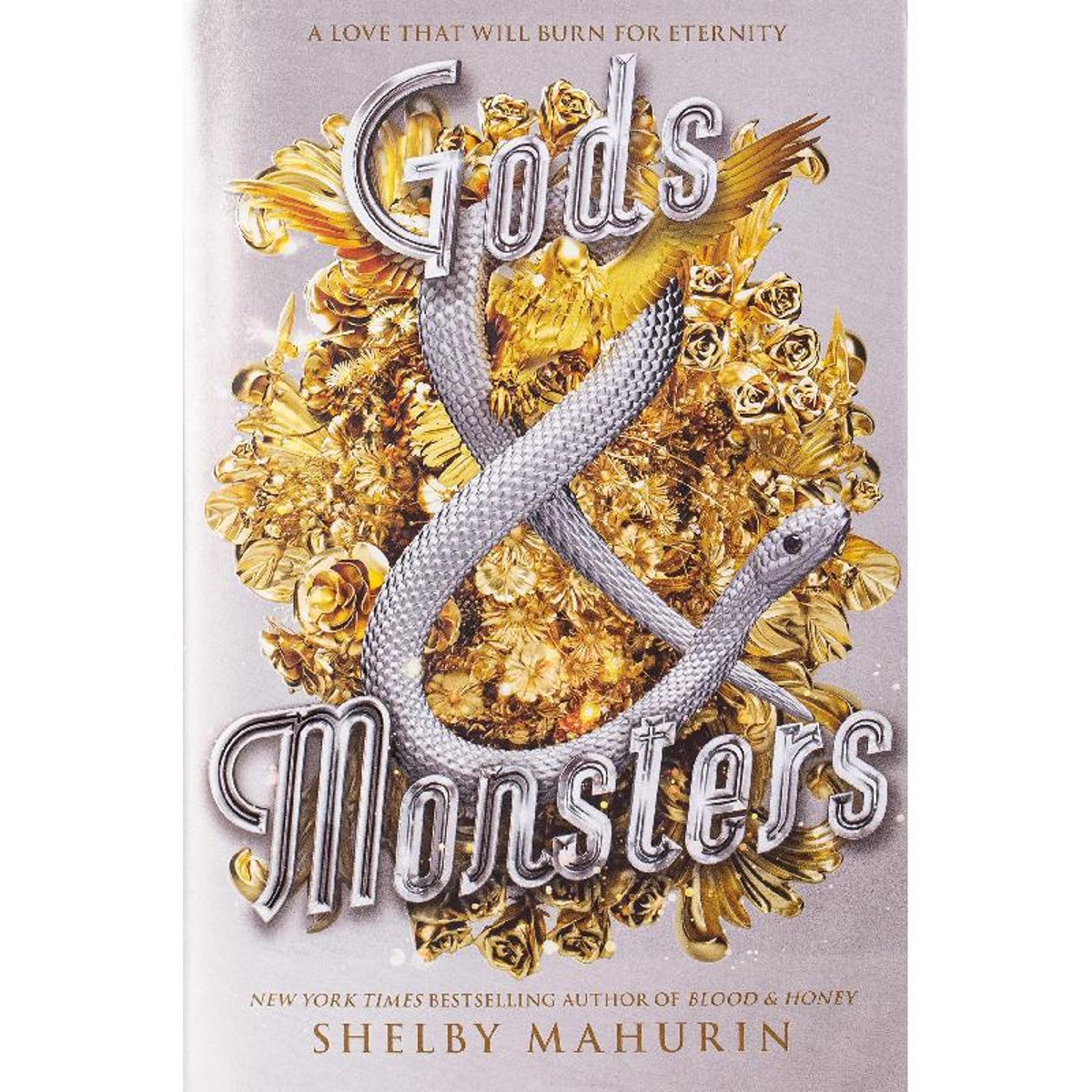 Gods & Monster Book 3 (Serpent & Dove) - A Love That Will Burn for Eternity