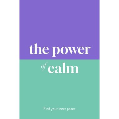 ‎The Power of Calm ‎-‎ Find Your Inner Peace