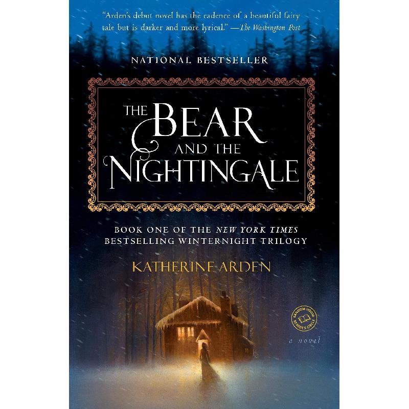 The Bear and the Nightingale