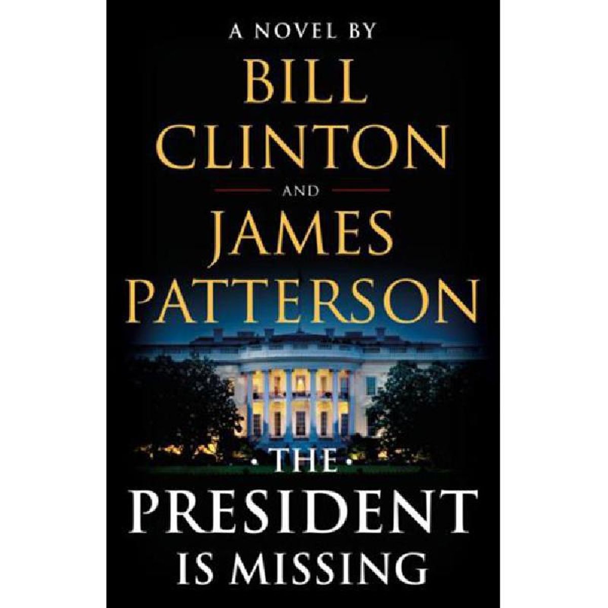 The President is Missing