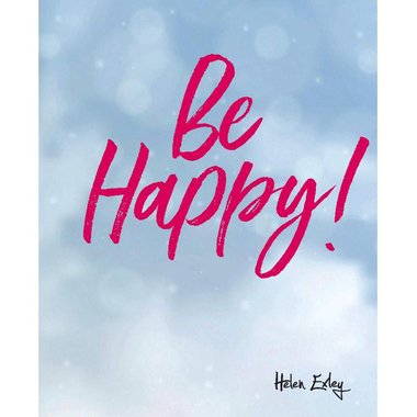 Be Happy!