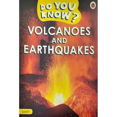 Do You Know: Volcanoes and Earthquakes  Level 1