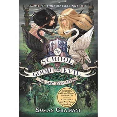 The School for Good and Evil: The Last Ever After  Book 3
