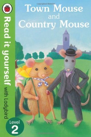Town Mouse and Country Mouse - Read it yourself with Ladybird: Level 2
