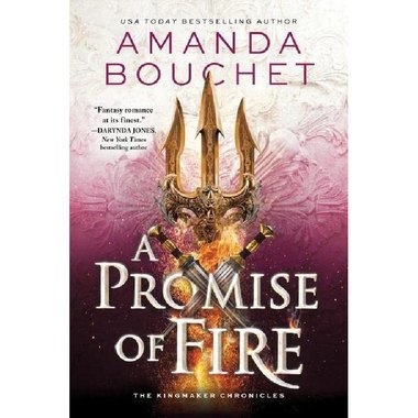 A Promise of Fire