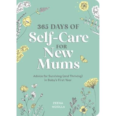 365‎ Days of Self‎-‎Care for New Mums